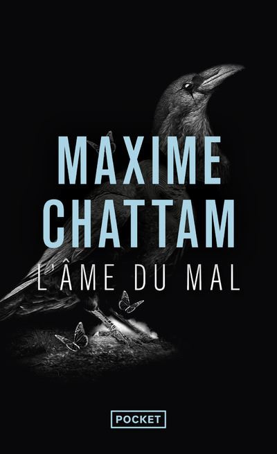 L'Âme du mal - Maxime Chattam - Poche