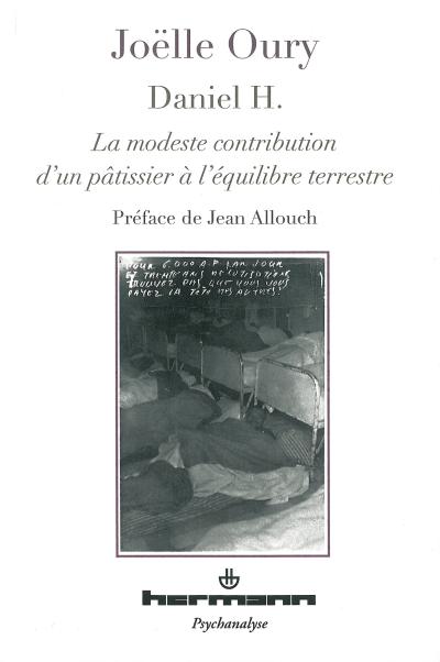 Daniel H. : la modeste contribution d'un pâtissier à l'équilibre terrestre
