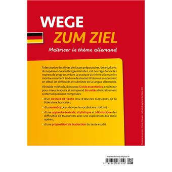 WEGE ZUM ZIEL. Maîtriser le thème allemand
