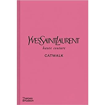 YVES SAINT LAURENT CATWALK - Suzy Menkes
