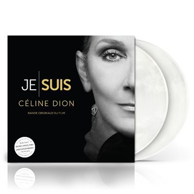 Je Suis : Céline Dion (Bande originale du film) Édition Limitée Paris Vinyle Blanc Nacré