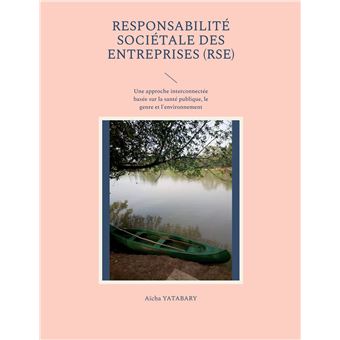 Responsabilité Sociétale des Entreprises (RSE)