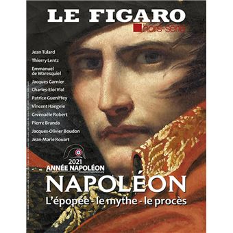 Napoléon : l'épopée - le mythe - le procès