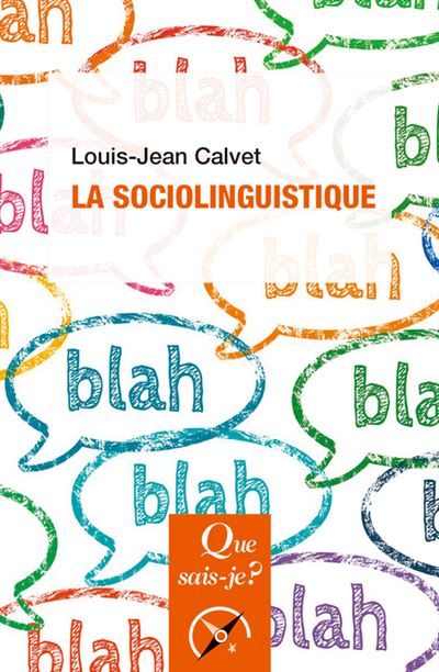 La sociolinguistique - Louis-Jean Calvet - Poche