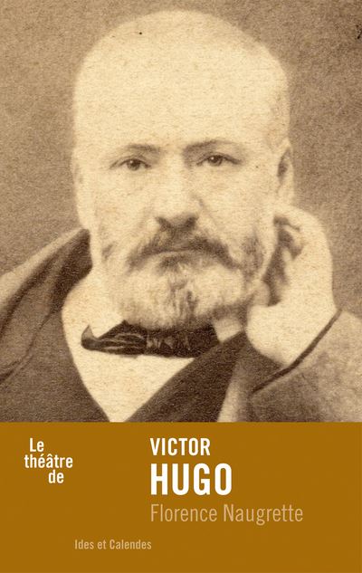 Le Theatre de Victor Hugo