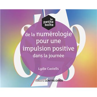 La petite boîte de la numérologie pour une impulsion positive dans ma journée
