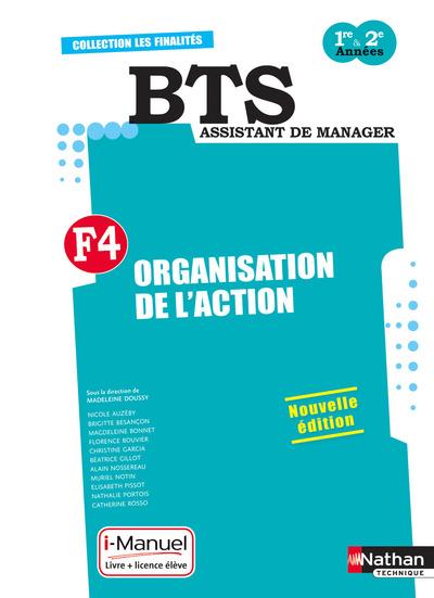 Finalité 4 : Organisation de l'action BTS 1ère et 2ème années