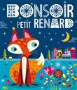 Bonsoir petit renard