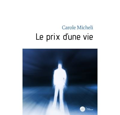 Le prix d'une vie