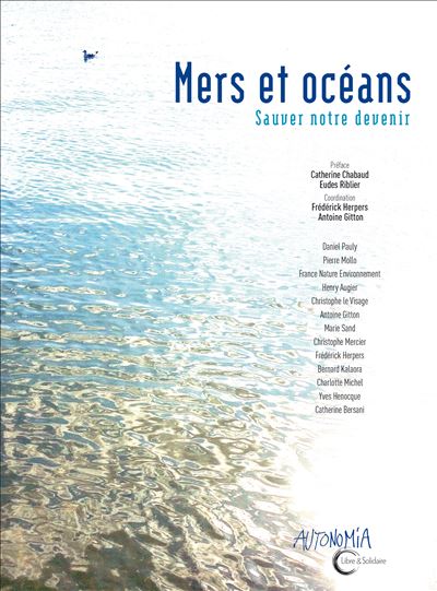 Mers et oceans sauver notre devenir