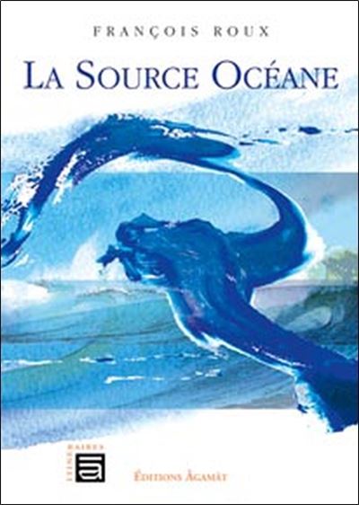 Source océane - François Roux - broché