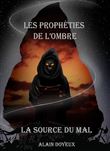 Les prophéties de l'ombre