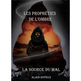 Les prophéties de l'ombre