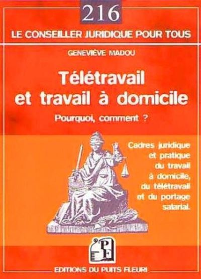 Télétravail et travail à domicile