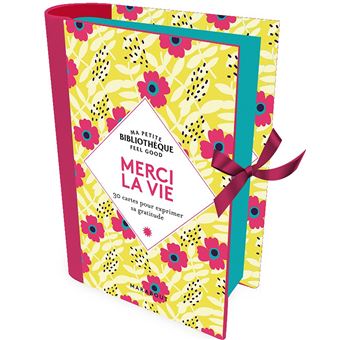 Ma petite bibliothèque - Merci la vie