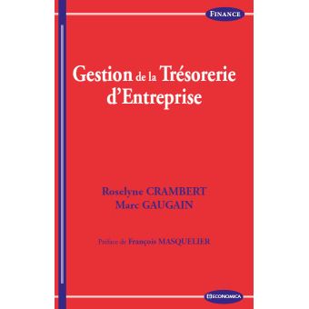 Gestion de la trésorerie d'entreprise