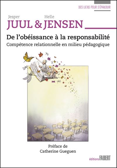 De l'obeissance a la responsabilite competence relationnelle