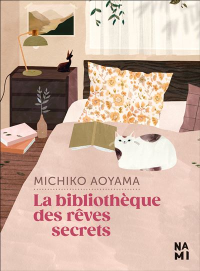 La Bibliothèque des rêves secrets - Michiko Aoyama - broché