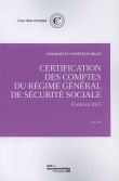 Certification des comptes du régime général de sécurité sociale