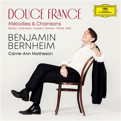 Douce France : Mélodies et Chansons