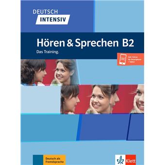 Deutsch intensiv - Hören und Sprechen B2