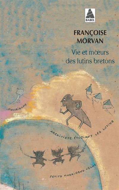 Vies et moeurs des lutins bretons bab n.