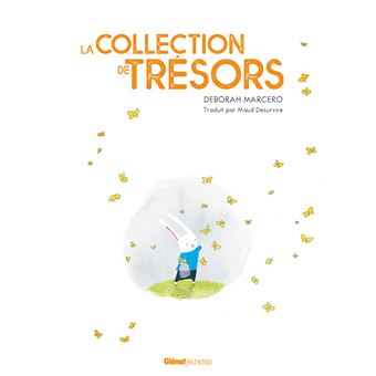 La collection de trésors