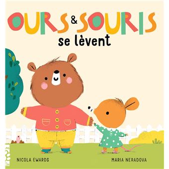 Ours et Souris se lèvent