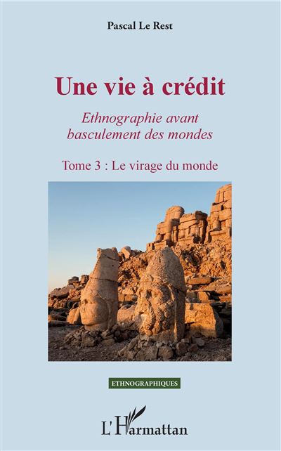 Une vie à crédit : Le virage du monde