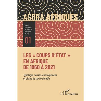 Les "coups d'État" en Afrique de 1960 à 2021