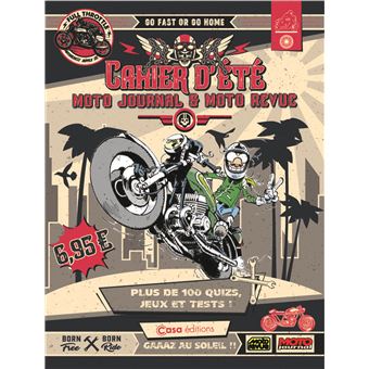 Cahier  Moto Journal / Moto Revue. Gaz au soleil