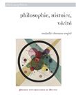 Philosophie, Histoire, Vérité