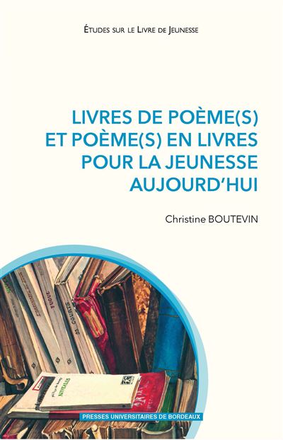 Livres de poèmes et poèmes en livres pour la jeunesse aujourd'hui