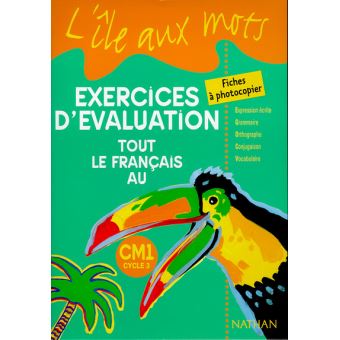 L'île aux mots - Tout le Français - évaluations - CM1 ...