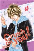Crush on You ! T07