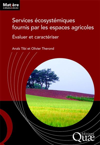 Services ecosystemiques fournis par les espaces agricoles