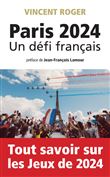 Paris 2024, un défi français
