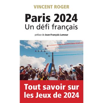 Paris 2024, un défi français