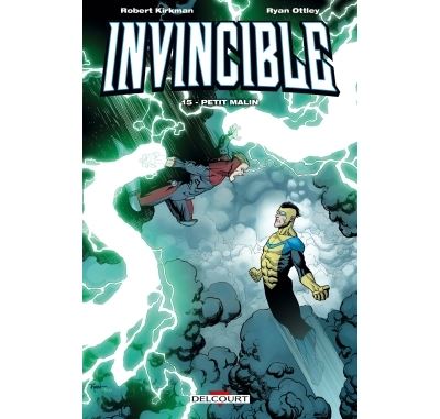 Invincible T15 - Petit Malin