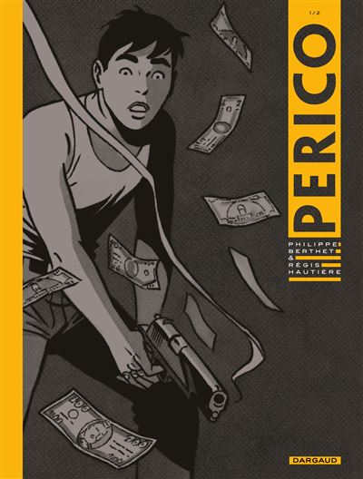 Perico - tome 1 - Perico