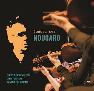 Danser sur nougaro/digipack
