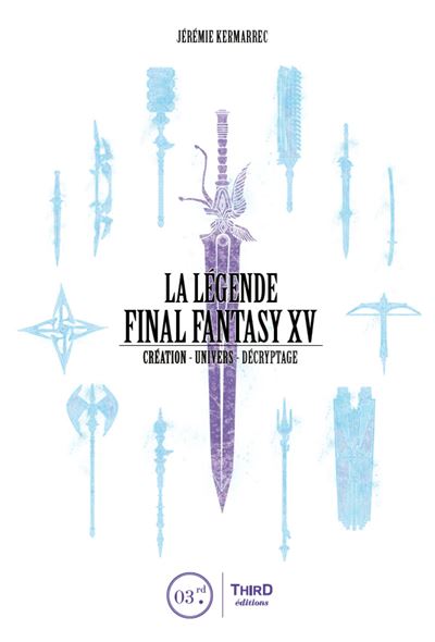 La légende Final Fantasy XV