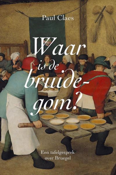 Waar is de bruidegom?