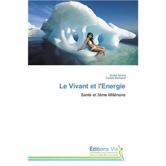 Le vivant et l'energie
