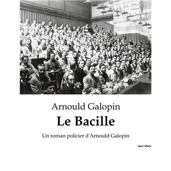 Le Bacille
