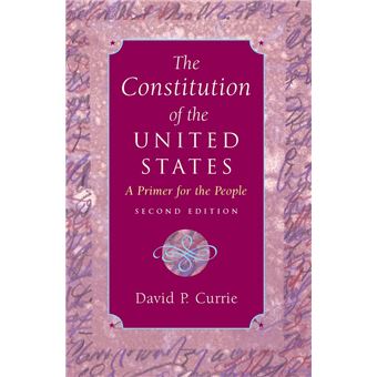 The Constitution of the United States A Primer for the People - ebook ...