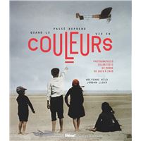 Quand le passé reprend vie en couleurs