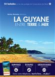 La Guyane entre Terre et Mer