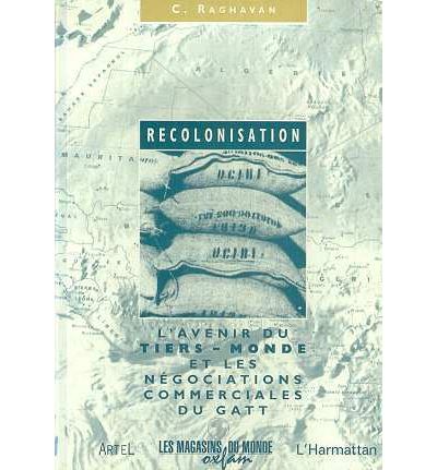 Recolinisation l'avenir du tiers-monde