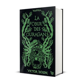 Vampyria - Livre 3 La Cour des Ouragans - Édition collector